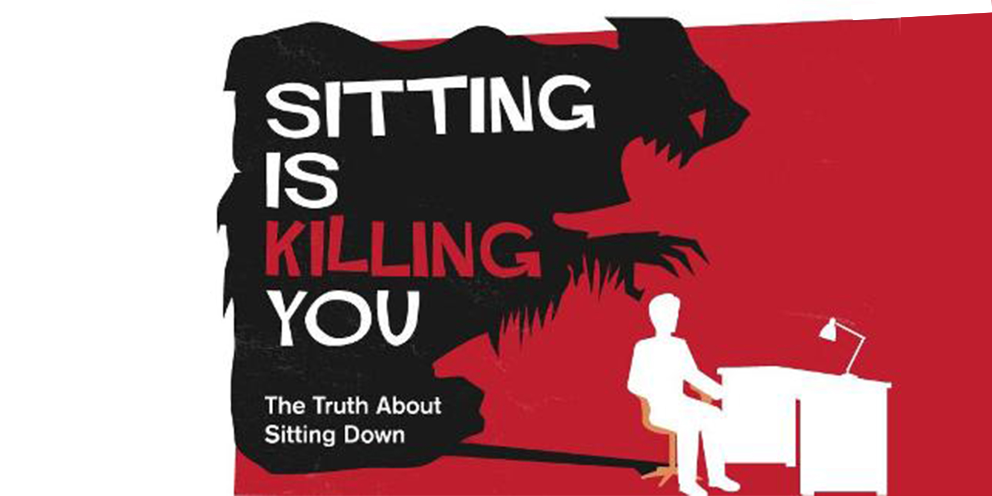 Sitting too much kills!